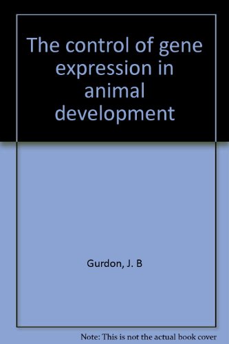 Stock image for The control of gene expression in animal development for sale by Book Alley