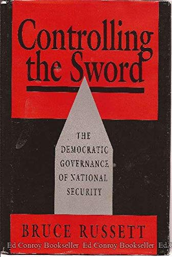 Beispielbild fr Controlling the Sword : The Democratic Governance of National Security zum Verkauf von Better World Books: West