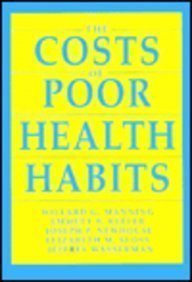 Beispielbild fr The Costs of Poor Health Habits zum Verkauf von Robinson Street Books, IOBA