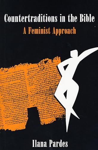 Stock image for Countertraditions in the Bible: A Feminist Approach for sale by SecondSale