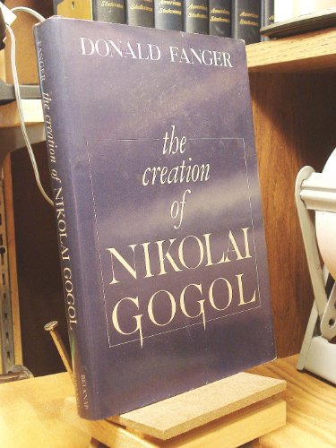 Imagen de archivo de The Creation of Nikolai Gogol a la venta por From Away Books & Antiques