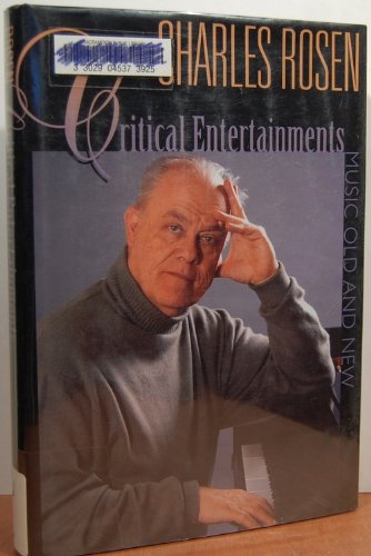 Imagen de archivo de Critical Entertainments - Music Old and New a la venta por Better World Books