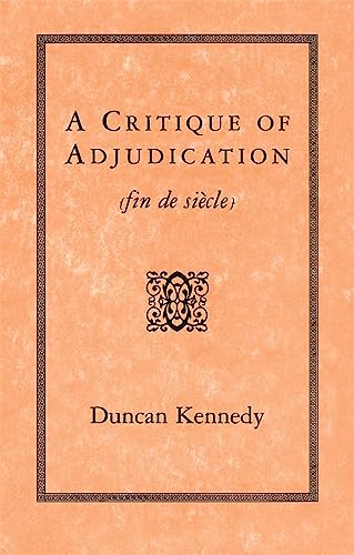 A Critique of Adjudication: fin de siècle