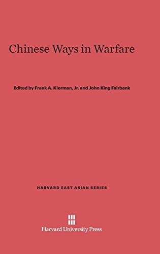 Imagen de archivo de Chinese Ways in Warfare (Harvard East Asian) a la venta por Revaluation Books