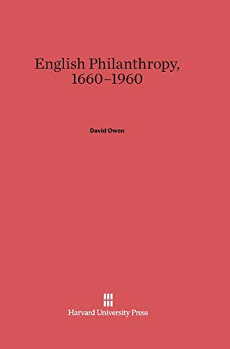 9780674183186: English Philanthropy, 1660-1960