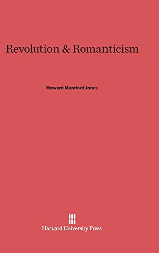9780674186781: Revolution & Romanticism