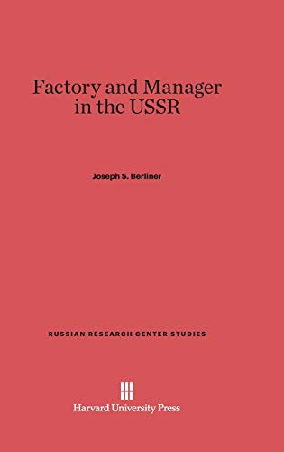 Beispielbild fr Factory and Manager in the USSR zum Verkauf von Buchpark