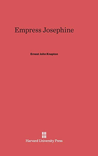 9780674188747: Empress Josephine