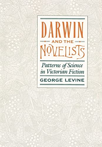 9780674192850: Darwin and the Novelists: Patterns of Science in Victorian Fiction