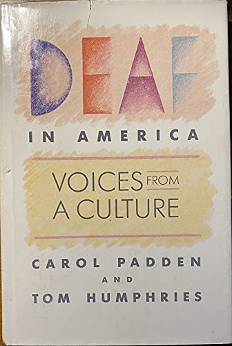 Beispielbild fr Deaf in America : Voices from a Culture zum Verkauf von Better World Books