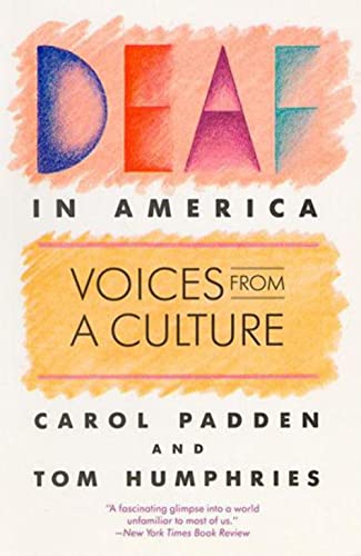 Stock image for Deaf in America: Voices from a Culture for sale by SecondSale