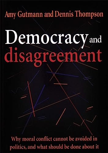 Imagen de archivo de Democracy and Disagreement a la venta por ThriftBooks-Atlanta
