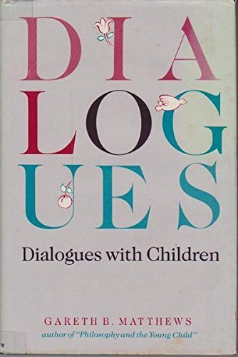 Stock image for Dialogues with Children for sale by ThriftBooks-Dallas