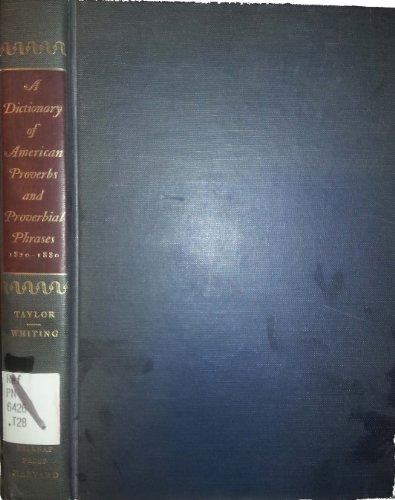 9780674205000: Dictionary of American Proverbs and Proverbial Phrases, 1820-80