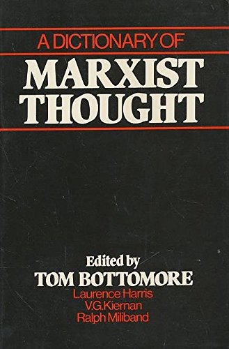 Imagen de archivo de Dictionary of Marxist Thought a la venta por ThriftBooks-Dallas