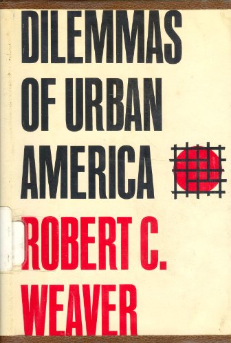 9780674207004: Dilemmas of Urban America