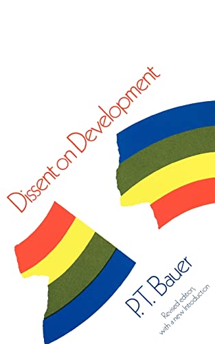 9780674212824: Dissent on Development: Studies and Debates in Development Economics, Revised Edition (Journals and Miscellaneous Notebooks of Ralph Waldo Emerson)