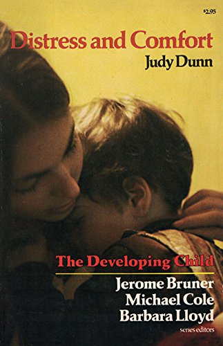 Beispielbild fr Distress and Comfort (Developing Child) zum Verkauf von Wonder Book
