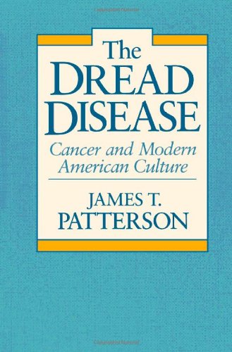 Stock image for The Dread Disease : Cancer and Modern American Culture for sale by Better World Books