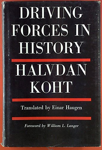 9780674216501: Driving Forces in History