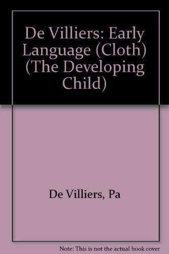 9780674221406: Early Language (The Developing Child)