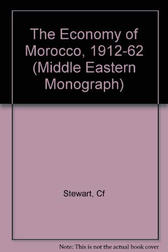 Beispielbild fr The Economy of Morocco, 1912-1962 zum Verkauf von Better World Books