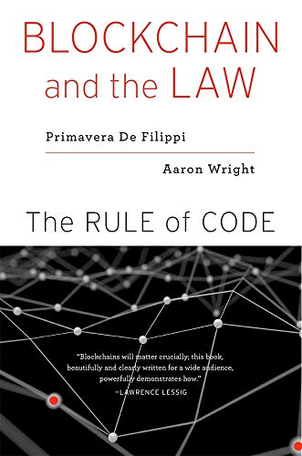 Beispielbild fr Blockchain and the Law: The Rule of Code zum Verkauf von BooksRun