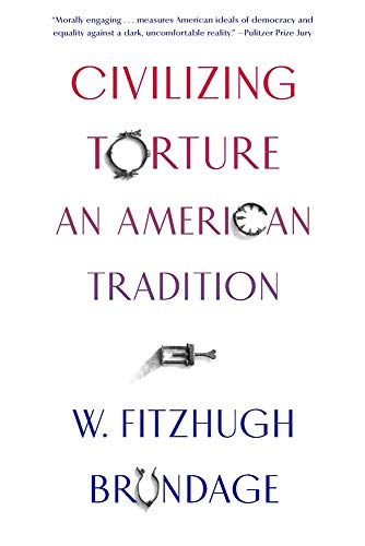 Beispielbild fr Civilizing Torture zum Verkauf von Blackwell's