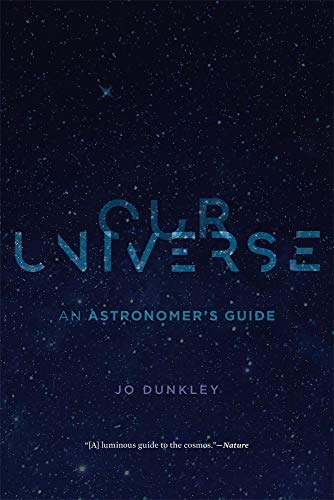 Imagen de archivo de Our Universe: An Astronomers Guide a la venta por Lakeside Books