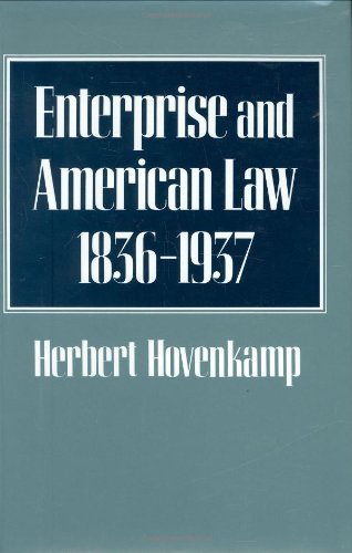 Beispielbild fr Enterprise and American Law, 1836-1937 zum Verkauf von Better World Books