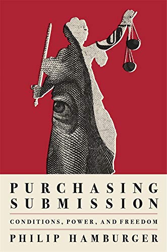 9780674258235: Purchasing Submission: Conditions, Power, and Freedom