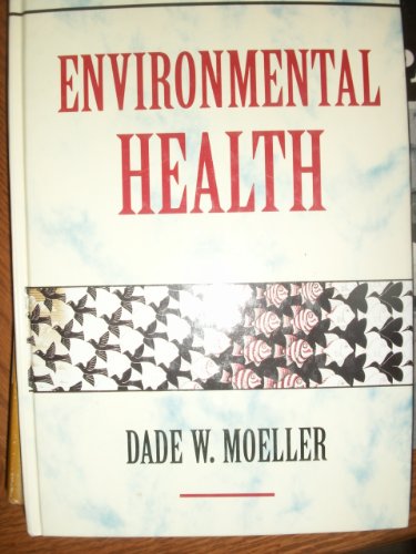 9780674258587: Environmental Health