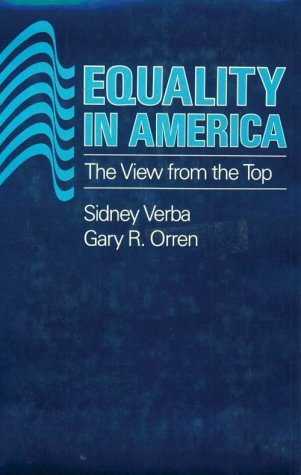 Beispielbild fr Equality in America : The View from the Top zum Verkauf von Better World Books