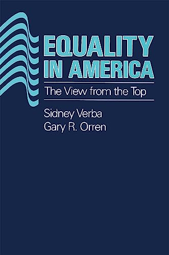 Stock image for Equality in America: The View from the Top for sale by Works on Paper