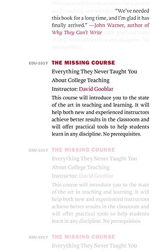 Stock image for The Missing Course: Everything They Never Taught You about College Teaching for sale by ThriftBooks-Atlanta