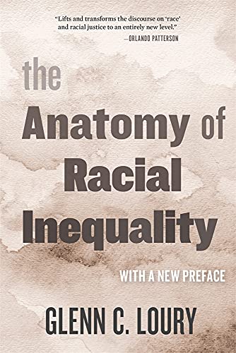 Beispielbild fr The Anatomy of Racial Inequality zum Verkauf von Blackwell's