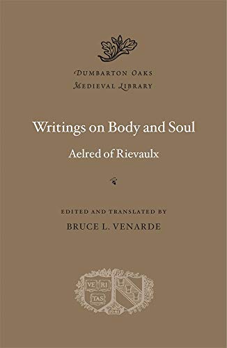 Stock image for Writings on Body and Soul (Dumbarton Oaks Medieval Library) for sale by Tudor Cottage Books