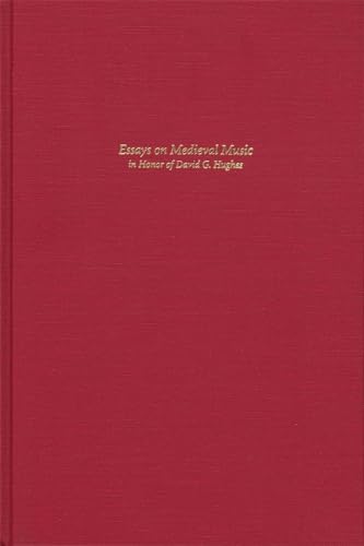 9780674267060: Essays on Medieval Music in Honor of David G. Hughes: 4 (Isham Library Papers)