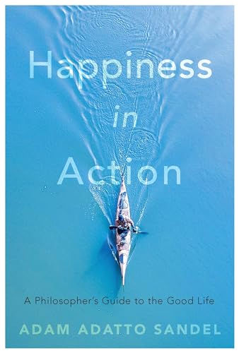 Stock image for Happiness in Action for sale by Blackwell's