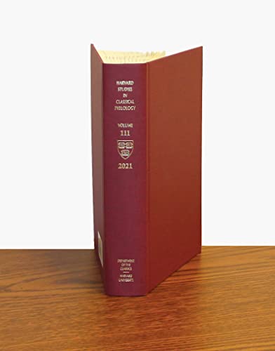 9780674268999: Harvard Studies in Classical Philology, Volume 111