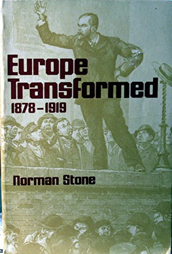 Stock image for Europe Transformed, 1878-1919 for sale by HPB-Movies