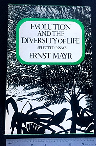 Stock image for Evolution and the Diversity of Life : Selected Essays for sale by Better World Books