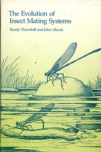 Stock image for The Evolution of Insect Mating Systems for sale by Better World Books