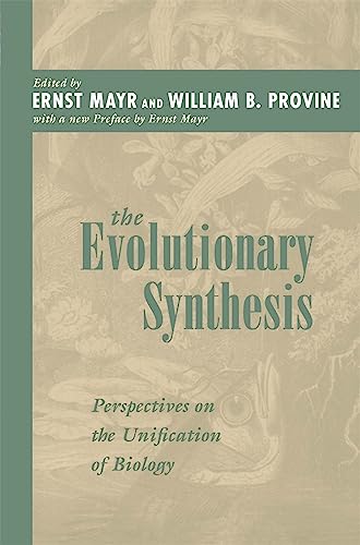 Beispielbild fr The Evolutionary Synthesis: Perspectives on the Unification of Biology, With a New Preface zum Verkauf von More Than Words