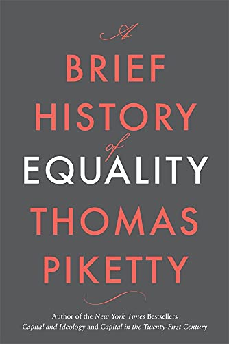 9780674273559: A Brief History of Equality