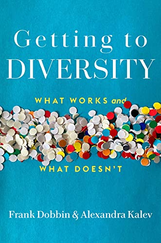 Beispielbild fr Getting to Diversity : What Works and What Doesn't zum Verkauf von Better World Books