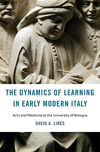 Stock image for The Dynamics of Learning in Early Modern Italy for sale by Blackwell's
