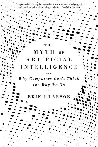 Beispielbild fr The Myth of Artificial Intelligence zum Verkauf von Blackwell's