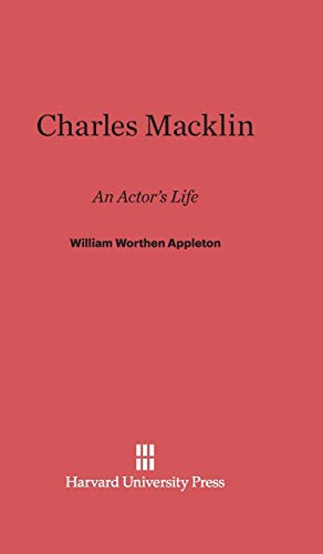 Stock image for Charles Macklin: An Actor?s Life for sale by Lucky's Textbooks