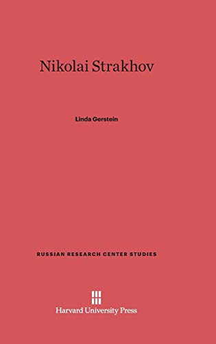 Imagen de archivo de Nikolai Strakhov (Russian Research Center Studies, 65) a la venta por Lucky's Textbooks